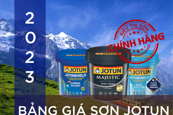Bảng giá sơn Jotun mới cập nhật 29/7/2023