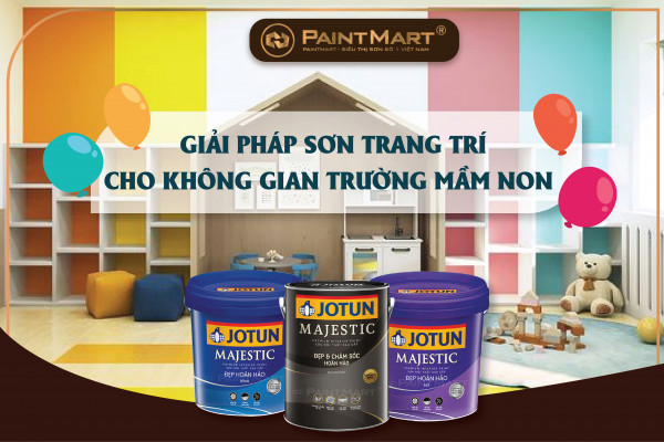 Giải pháp sơn trang trí cho không gian trường mầm non từ sơn nội thất Jotun