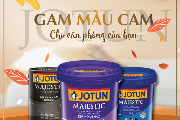 Chọn ngay sắc cam tươi mới cho không gian của bạn từ sơn Jotun